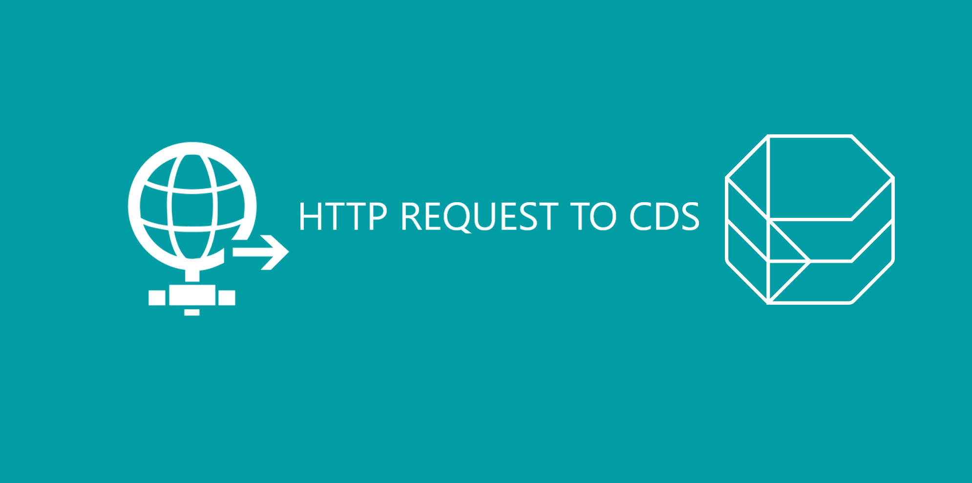 HTTP REQUEST TO CDS